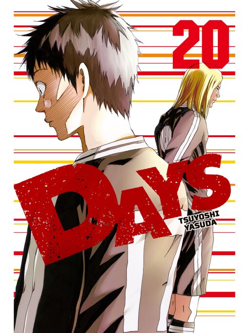 Title details for Days, Volume 20 by Tsuyoshi Yasuda - Available